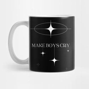 Make Boy's Cry Mug